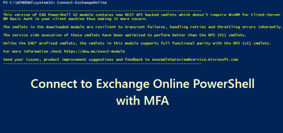 Connect to Exchange Online PowerShell with MFA
