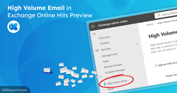 High Volume Email in Exchange Online Hits Preview