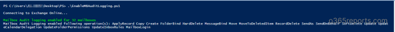 Enable Mailbox Auditing in Office 365 Users using PowerShell