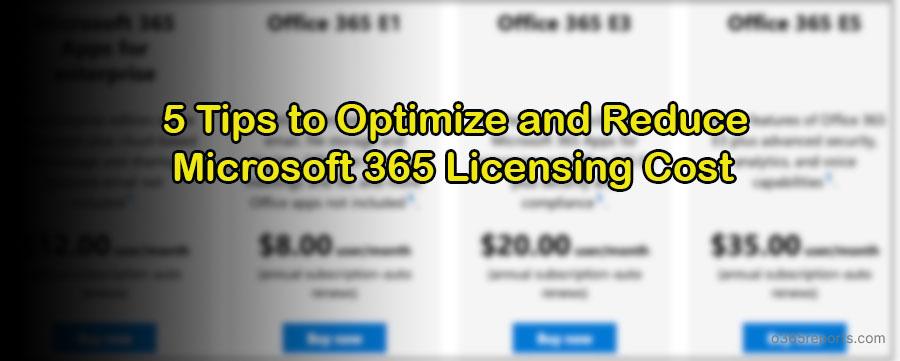 Optimize Microsoft 365 License usage and reduce cost - Office 365 Reports