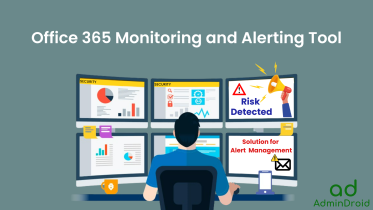 Office 365 alerting tool by AdminDroid