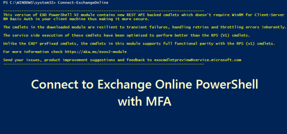 Connect to Exchange Online PowerShell with MFA 