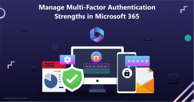 Manage Multi-Factor Authentication Strengths in Microsoft 365 Register and manage authentication strengths in MFA