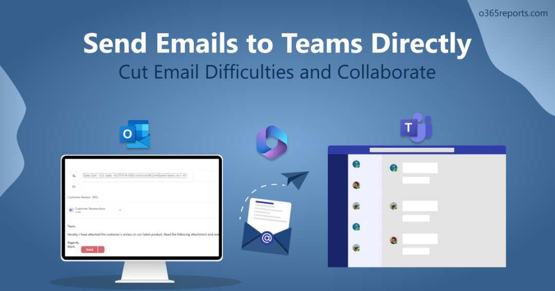 How to Send Emails to Teams Directly?
