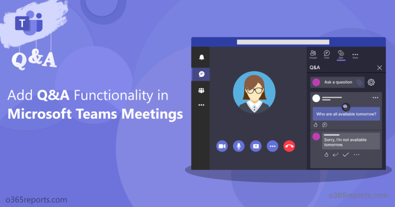 Add Q&A Functionality In Microsoft Teams Meetings