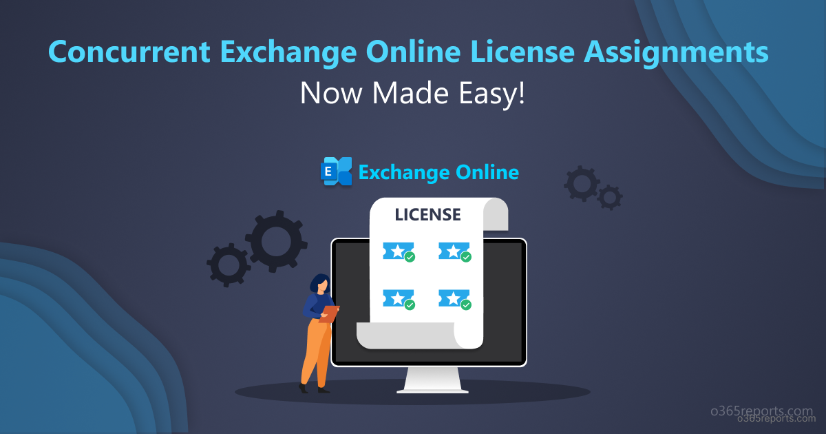concurrent exchange online license assignments