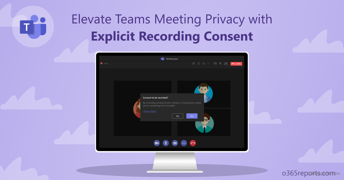 Explicit Recording Consent for Teams Meetings
