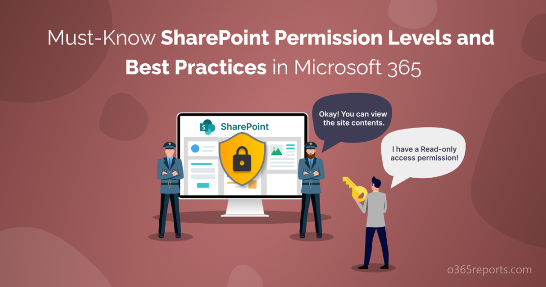 Must-Know SharePoint Permission Levels and Best Practices in Microsoft 365