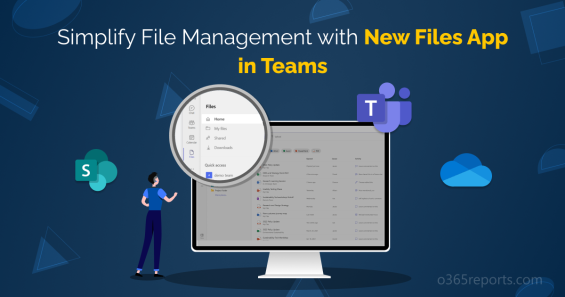Simplify File Management with New Files App in Teams
