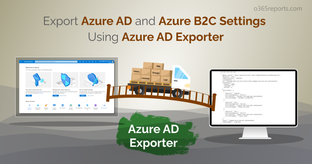 Export Azure AD and Azure B2C Settings Using Azure AD Exporter
