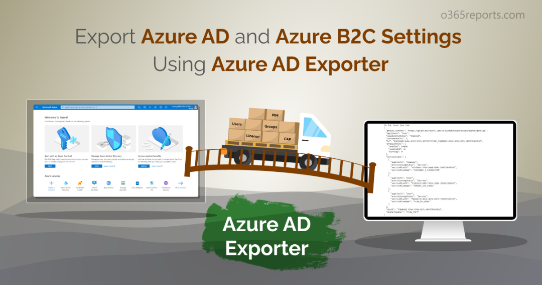 Azure AD Exporter to Export Azure AD and Azure B2C Settings