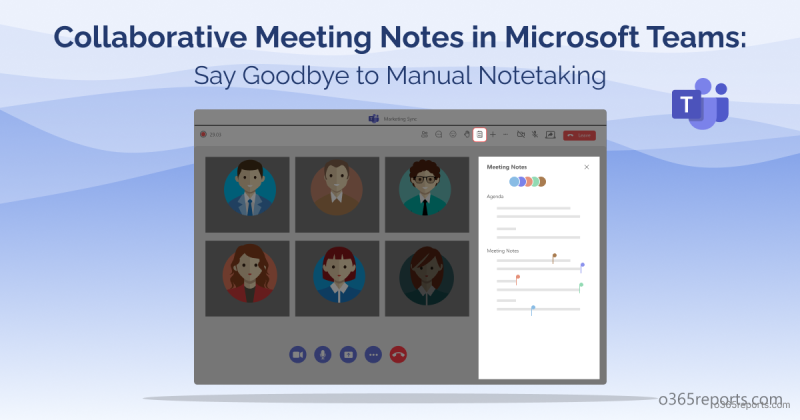 Collaborative Meeting Notes New Usability Improvements to Together Mode in Microsoft Teams Meetings