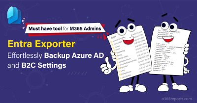 Use Entra Exporter to Backup Azure AD Configurations Entra Exporter Effortlessly Backup Azure AD And B2C Settings
