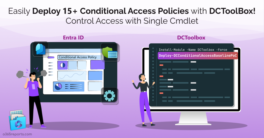 DCToolbox – An Easy Approach to Deploy Conditional Access Policies