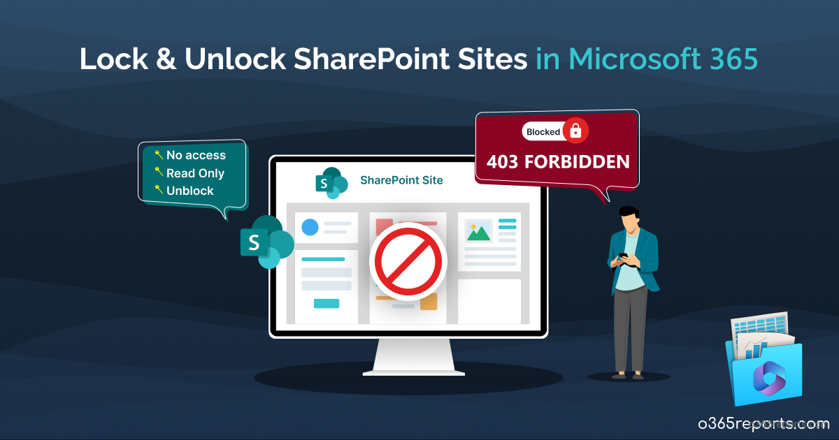 Lock and Unlock SharePoint Sites in Microsoft 365