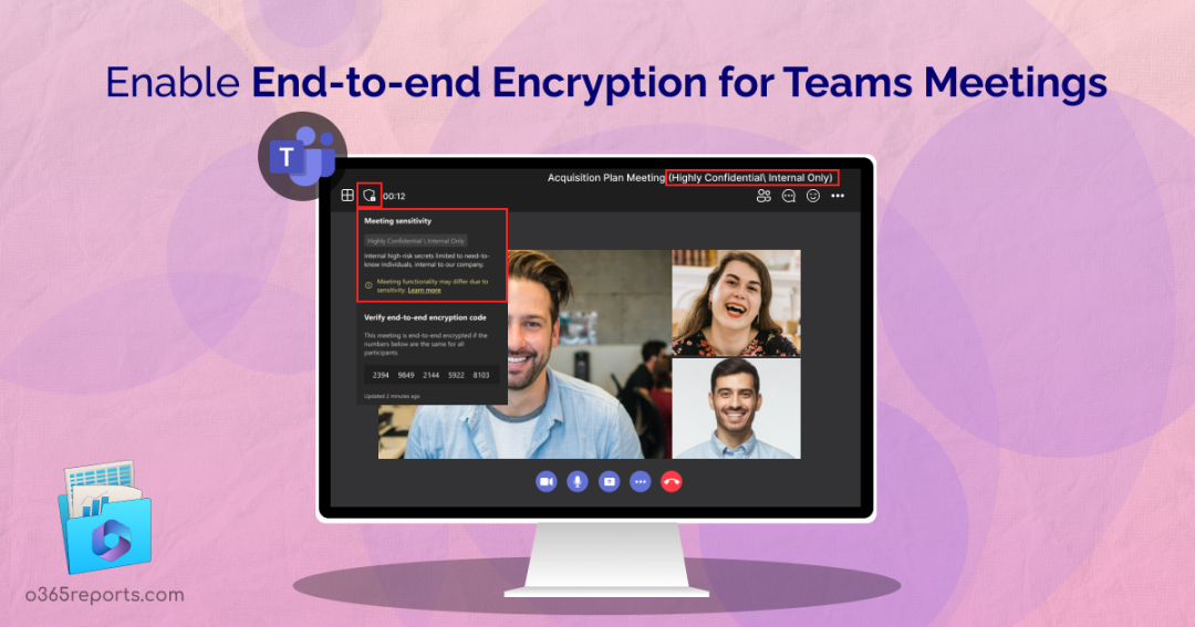 Enable EndtoEnd Encryption for MS Teams Meetings