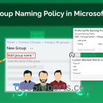 How to Set Up Group Naming Policy in Microsoft Entra ID