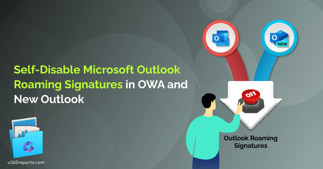 Admins Can Disable Outlook Roaming Signatures