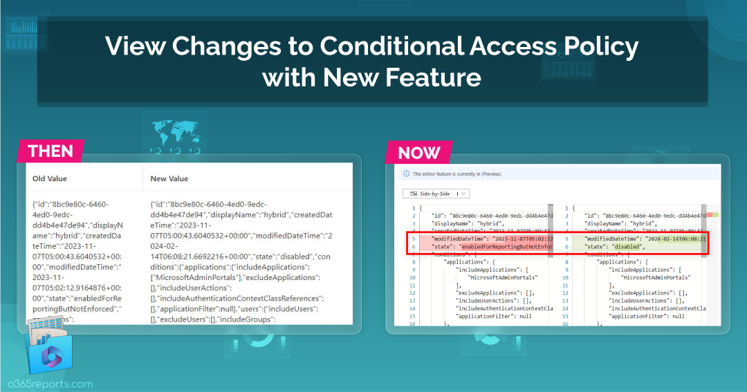 View Changes to Conditional Access Policy with New Feature