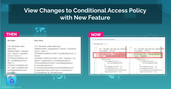 View Changes to Conditional Access Policy with New Feature