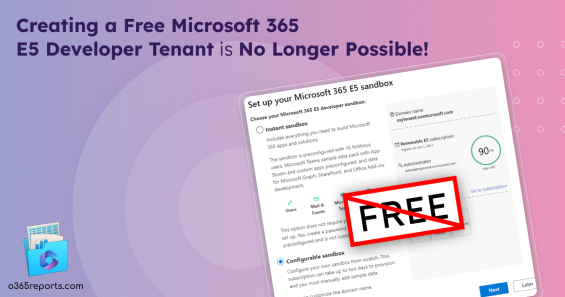 Users Can No Longer Create a Free Microsoft E5 Developer Tenant