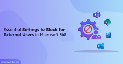 Essential Settings to Block for External Users in Microsoft 365