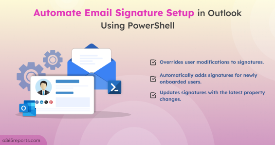Automate Email Signature Setup in Outlook Using PowerShell