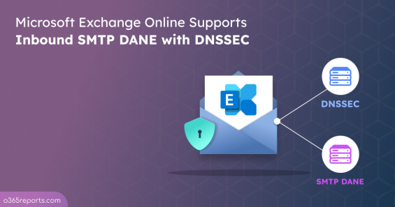Exchange Online Supports Inbound SMTP DANE with DNSSEC