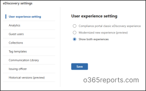 eDiscovery User experience setting