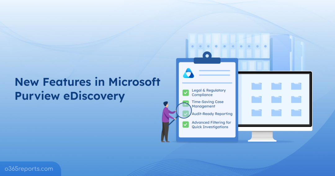 New Features in Microsoft Purview eDiscovery