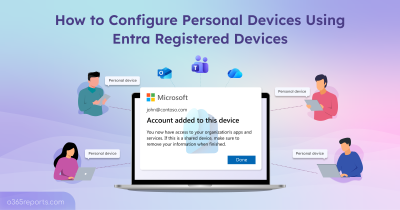 How to Configure Personal Devices Using Entra Registered Devices