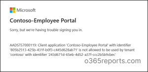 AADSTS7000119-Restricted tenant in Multi-tenant in entra ID