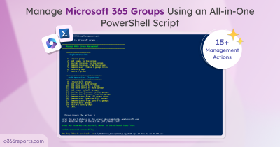 Manage Microsoft 365 Groups Using a PowerShell Script Manage Microsoft 365 Groups Using an All-in-One PowerShell Script