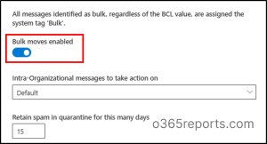 Enable BulkMovesEnabled in Anti-Spam Policies